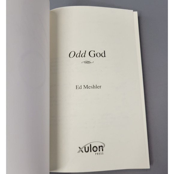 Odd God Book by Ed Meshler Paperback 2007 - Picture 3 of 13